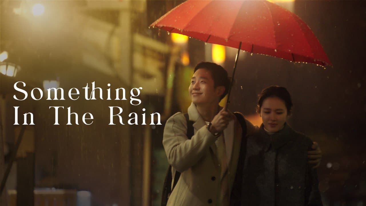 Something in the Rain